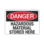 Danger Hazardous Material Stored Here Sign